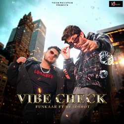 Vibe Check-B10FBwN6Zno