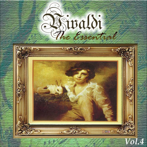 Vivaldi - The Essential, Vol. 4