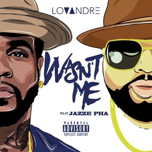 Wasn&#039;t Me (feat. Jazze Pha)_poster_image