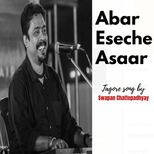 Abar Eseche Asaar (Rabindra Sangeet)