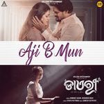 Aji B Mun (From "Diary")