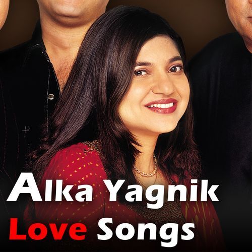 Alka Yagnik Love Songs_poster_image