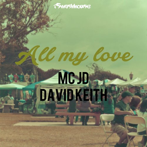 All My Love (feat. David Keith)_poster_image