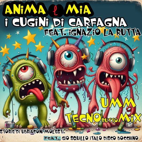 Anima mia (Tecno rutto mix  UMM - storie di ubriaconi molesti)_poster_image