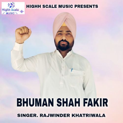 Bhuman Shah Fakir