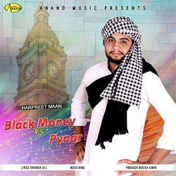 Black Money Vs Pyaar-HwU4SCZCR0E