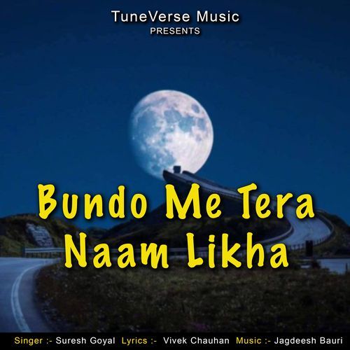 Bundo Me Tera Naam Likha