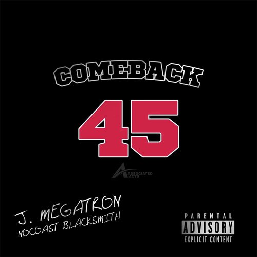 Comeback 45 (feat. J. Megatron)_poster_image