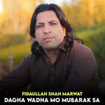 Dagha Wadha Mo Mubarak Sa