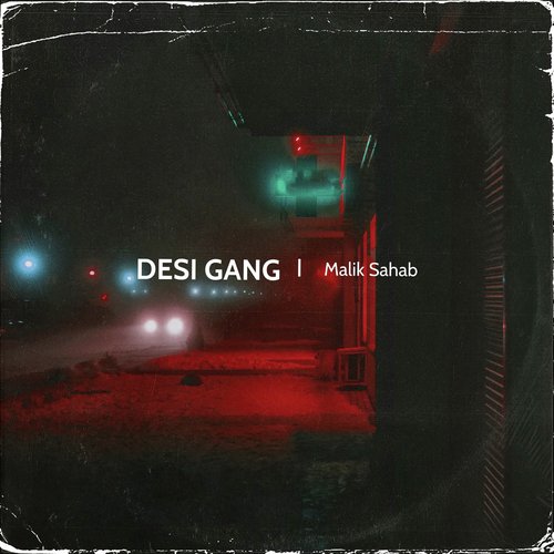 Desi Gang