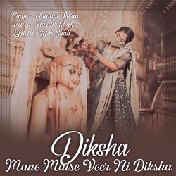 Diksha Mane Malse Veer Ni Diksha-RCpcVE1jfXg