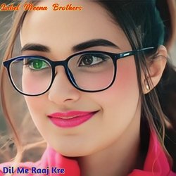 Dil Me Raj Kre-ARoCQiJbfFY