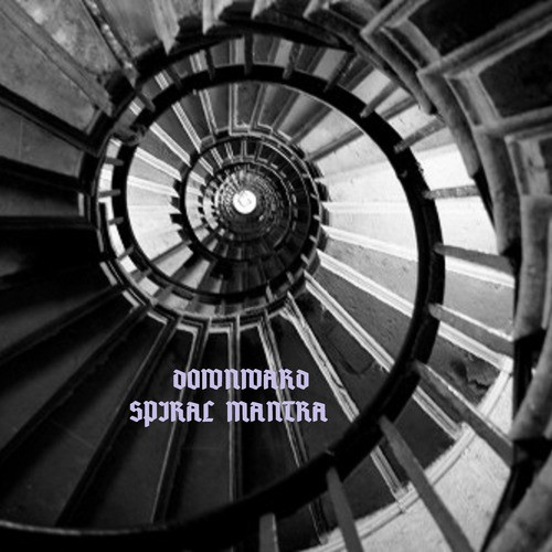 Downward Spiral Mantra