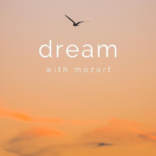 Dream with Mozart