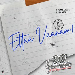 Etta Vaanam (From &quot;90s Ninaivugal&quot;)-JBApAAxUcWk