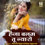 Haija balam tu nyaro (Hindi)