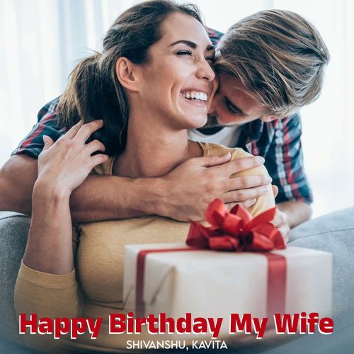 Happy Birthday My Wife