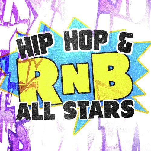 Hip Hop & Rnb All Stars