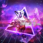 How I Like To Feel (Original Mix)