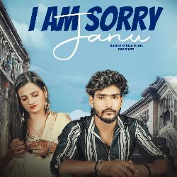 I Am Sorry Janu-EVAEQzB-ZVs