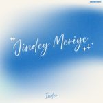 Jindey Meriye
