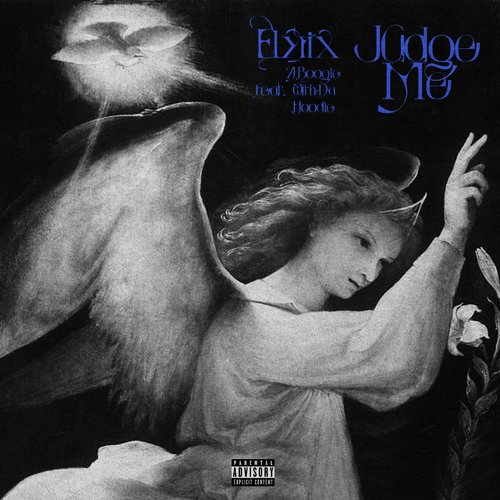 Judge Me feat. A Boogie Wit Da Hoodie Lyrics Elyrix Only on