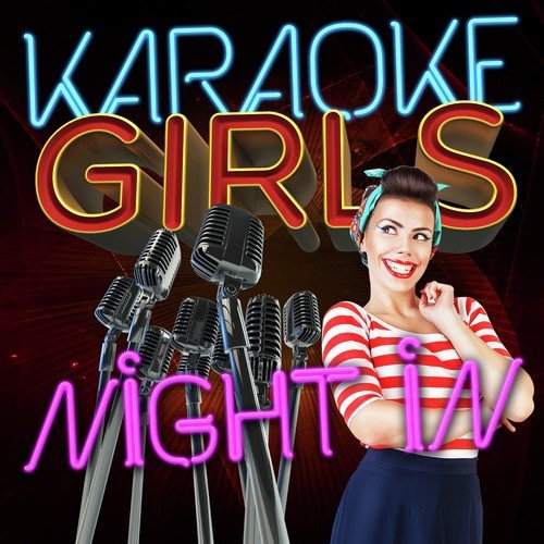 Karaoke - Girls Night In