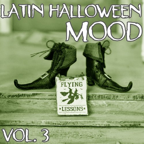 Latin Halloween Mood Vol. 3