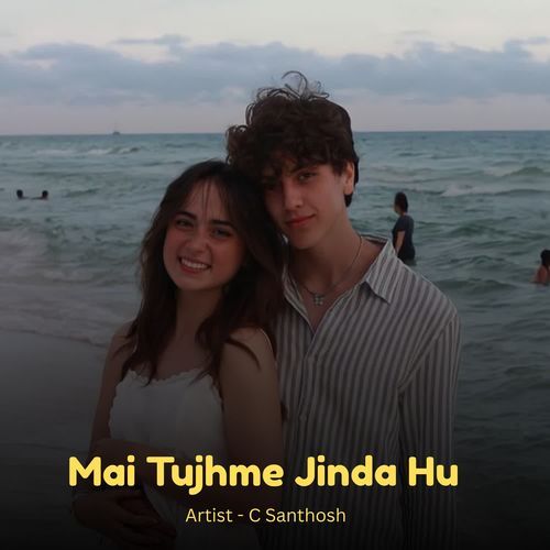 Mai Tujhme Jinda Hu