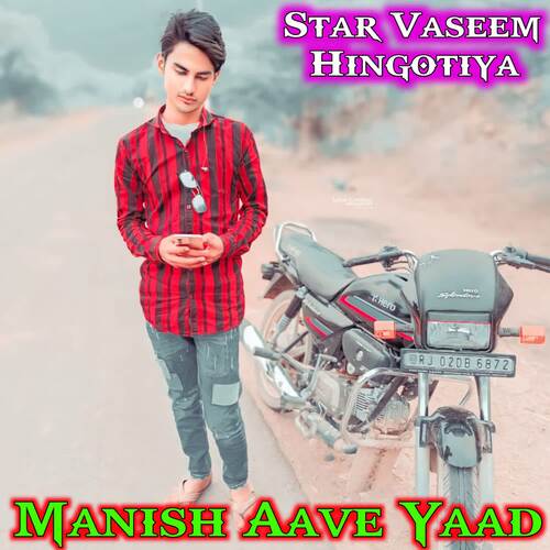 Manish Aave Yaad