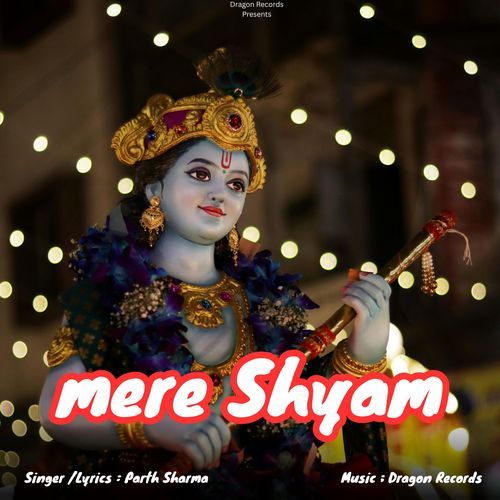 Mere Shyam