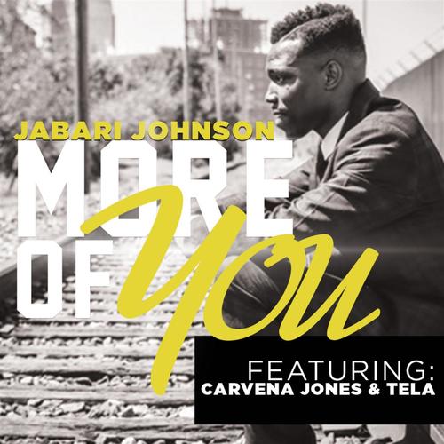 More of You (feat. Carvena Jones & Tela)