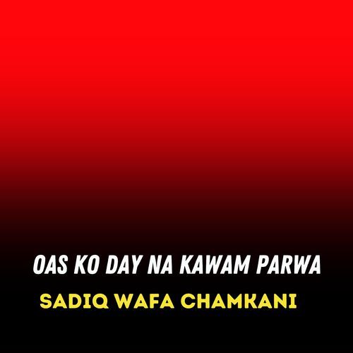 Oas Ko Day Na Kawam Parwa