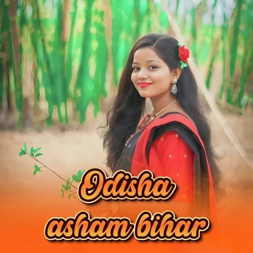 Odisha asham bihar