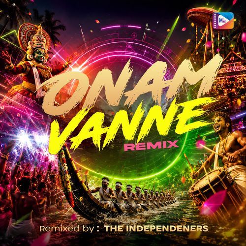 Onam Vanne (Remix)