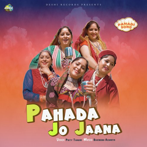 Pahada Jo Jaana