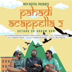 Pahadi Acappella 2 (Gothar Da Bakam Bam)-GBIMdB9CRHs