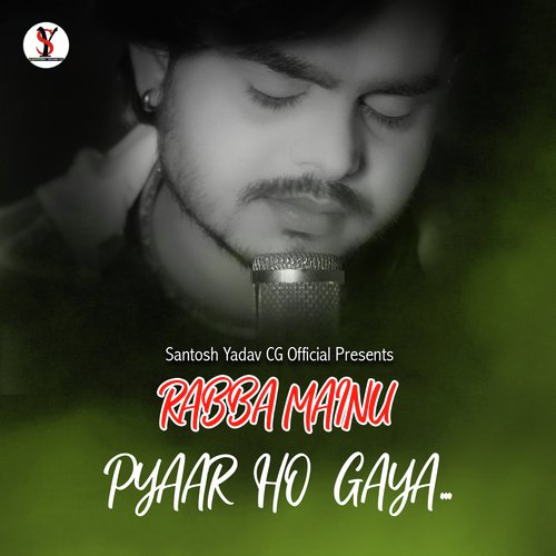 Rabba Mainu Pyaar Ho Gaya Song Download From Rabba Mainu Pyaar Ho Gaya Jiosaavn