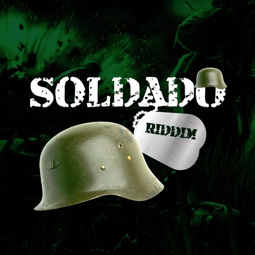 Soldado Riddim_poster_image