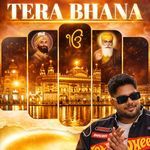 Tera Bhana
