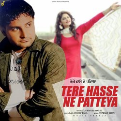 Tere Hasse Ne Patteya-EioGXEFIZ1A