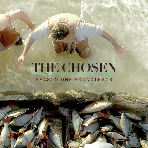 The Chosen: Season One (Original Series Soundtrack)_poster_image