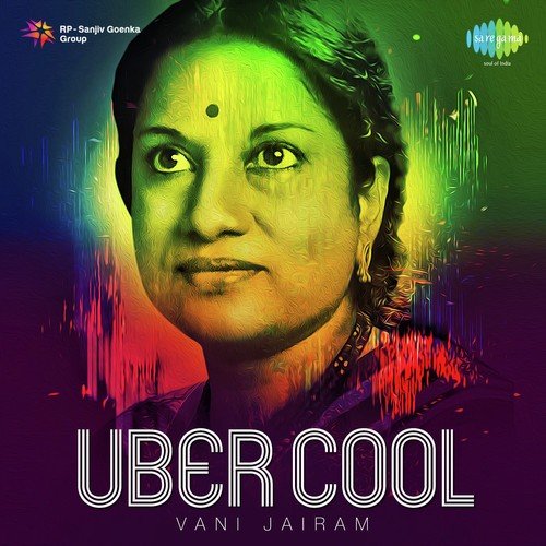 Uber Cool - Vani Jairam