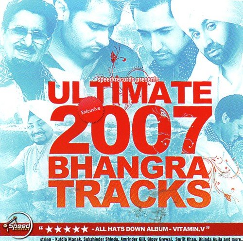 Ultimate 2007 Bhangra Tracks