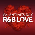 Valentine's Day - R&B Love