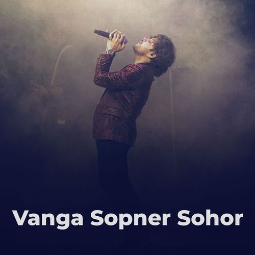 Vanga Sopner Sohor