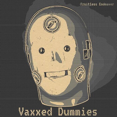 Vaxxed Dummies cover art