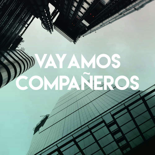 Vayamos Compañeros