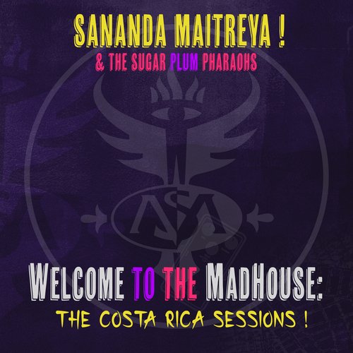 Welcome to the MadHouse: The Costa Rica Sessions ! (Live)