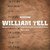 William Tell: Allor che scorre de'forti il sangue...Troncar suoi di quell' empio ardive...